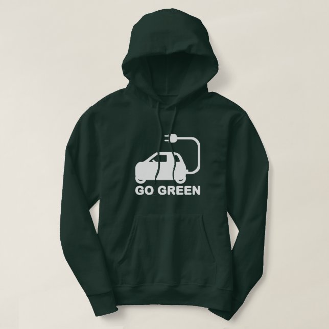 Go Green ~ Drive Electric Cars Hoodie (Design vorne)