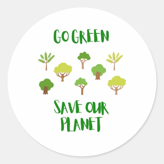 Go Green Rett Our Planet Runder Aufkleber (Vorderseite)