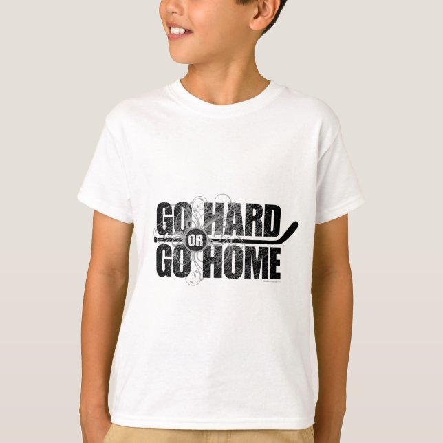 Go Hard oder Go Zuhause (Hockey) T-Shirt (Vorderseite)