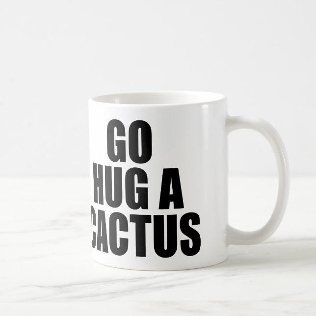 GO HUG A CACTUS TASSE (Rechts)