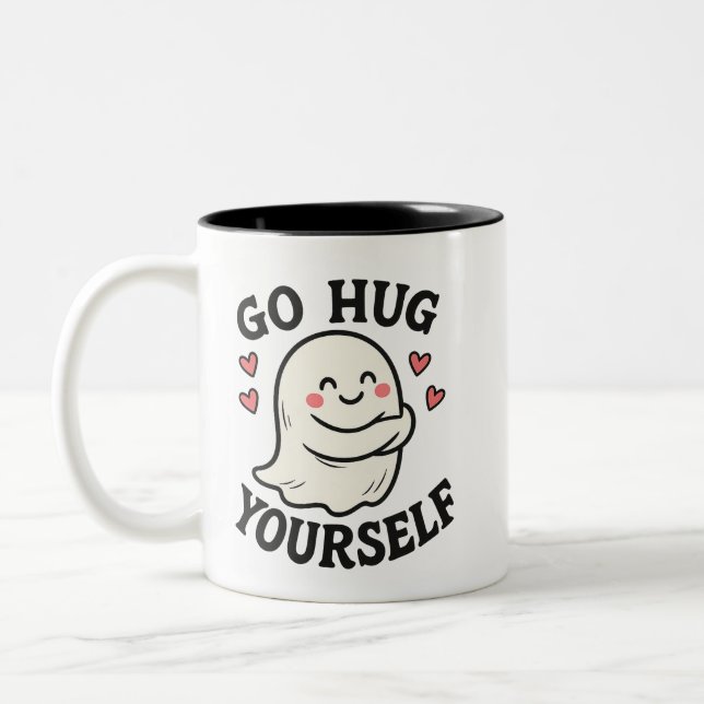 Go Hug Yourself Ghost – Cute Halloween Self-Love Zweifarbige Tasse (Links)