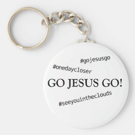 GO JESUS GO! #gojesusgo Schlüsselanhänger