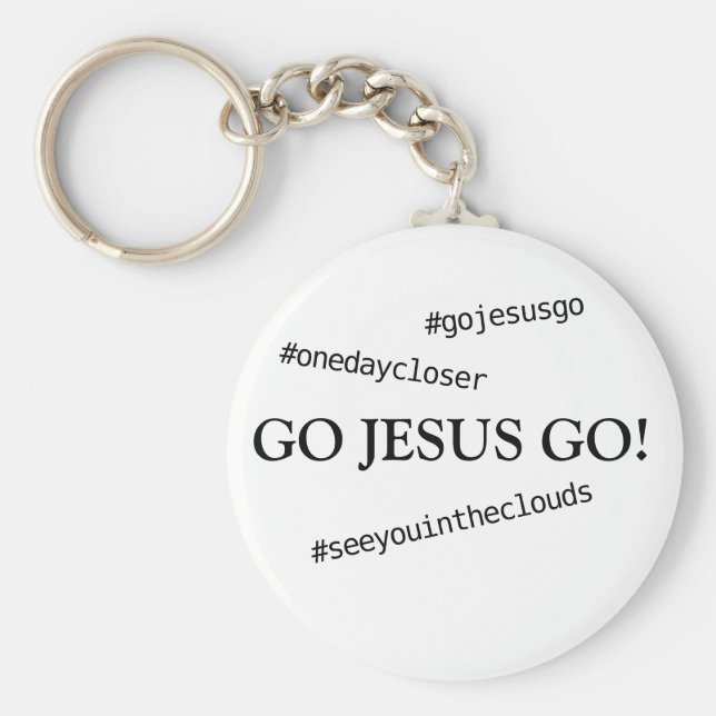 GO JESUS GO! #gojesusgo Schlüsselanhänger (Vorne)