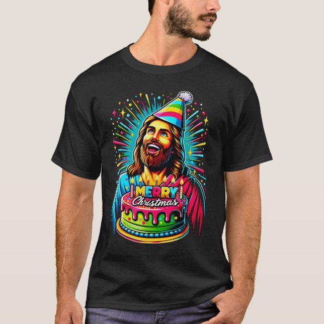 Go Jesus Its Your Birthday Funny Jesus Christmas X T-Shirt (Vorderseite)