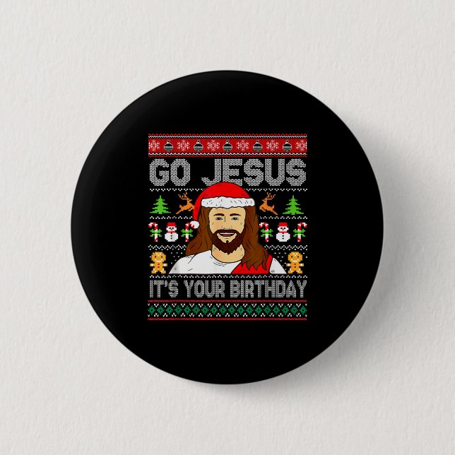 Go Jesus It's Your Birthday Ugly Christmas Sweater Button (Vorderseite)