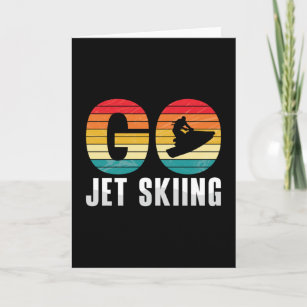 Go Jet Skiing Jet Ski Jet Ski Rider Retro Jetski Karte