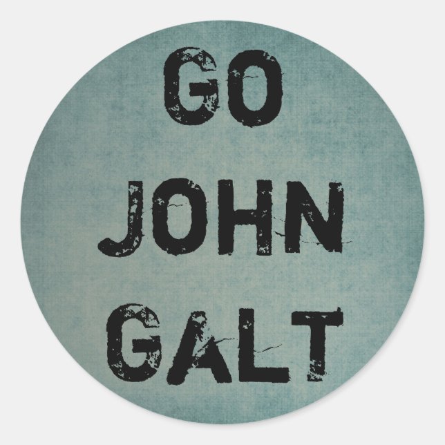 GO JOHN GALT RUNDER AUFKLEBER (Vorderseite)