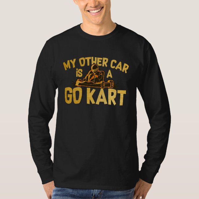 Go Kart Driver Graphic Race Track Kart Fans My Oth T-Shirt (Vorderseite)