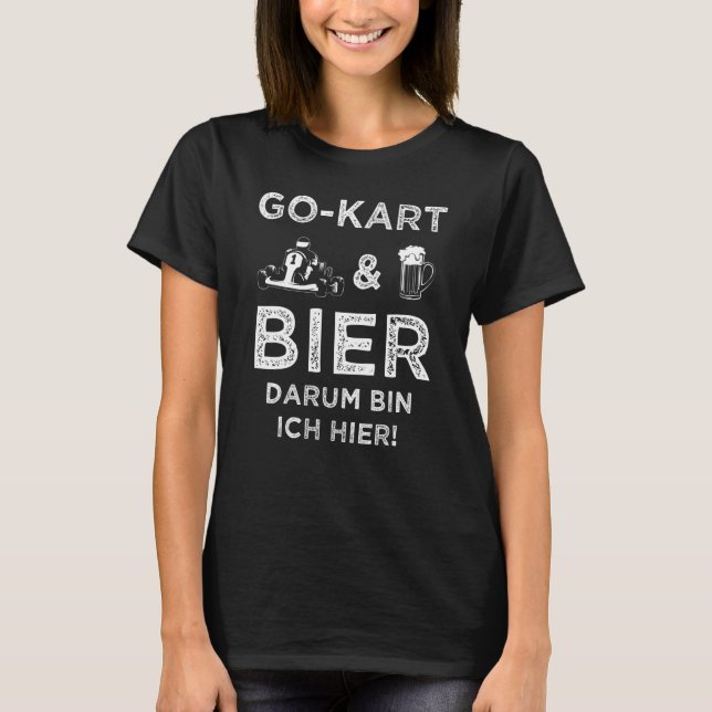 Go Kart Gokart Racing Kart Track T-Shirt (Vorderseite)