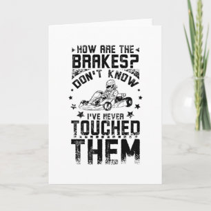 Go Kart nie Touch der Bremsen Karte