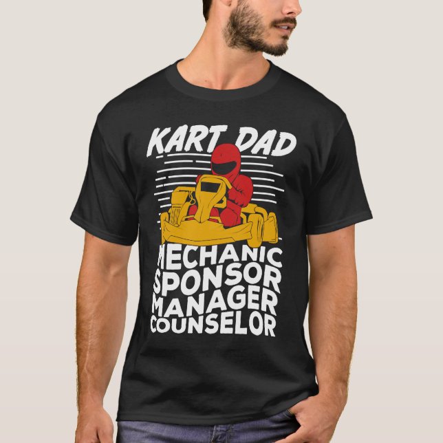 Go Kart Racing Dad T-Shirt (Vorderseite)