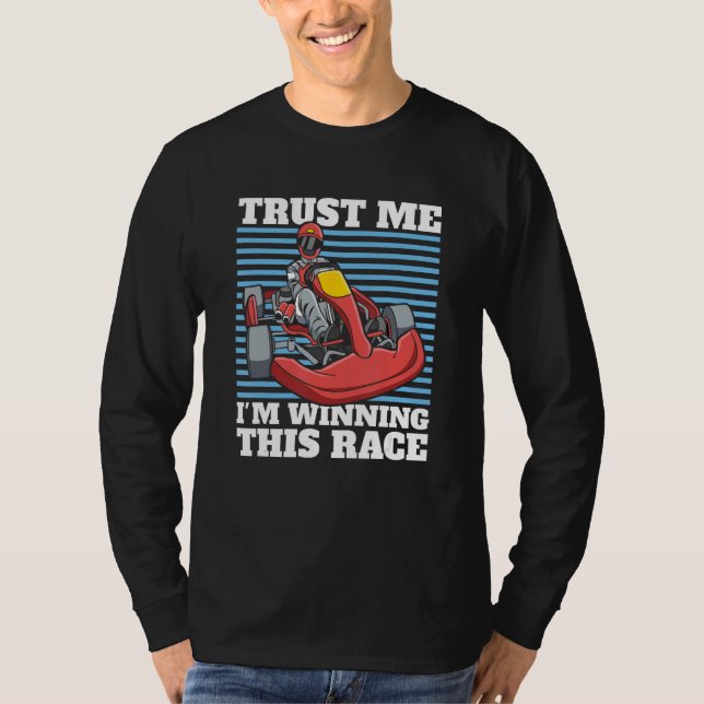 Go Kart Winner Race  Racer Karting T-Shirt (Vorderseite)