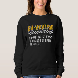 Go-Karting Nomen Go-Karting ist der offene Rennkar Sweatshirt