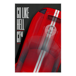Go like Hell GT40 Red Poster