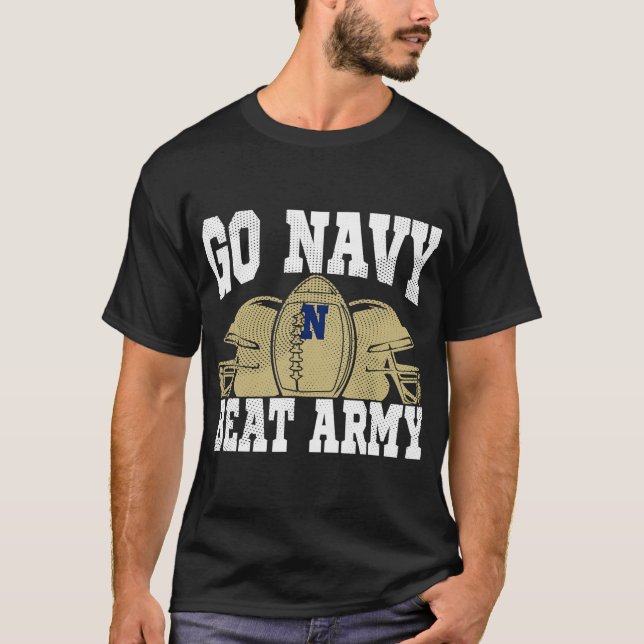 Go Navy Beat Army America_s Football Game Day Rett T-Shirt (Vorderseite)