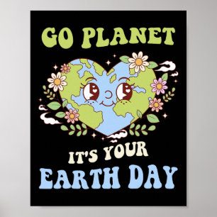Go Planet Ihre Erde Tag 2025 Lehrer Kinder reduzie Poster