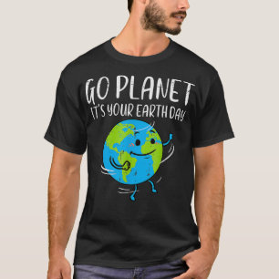 Go Planet Ihre Erde Tag Umweltschützer Männer T-Shirt
