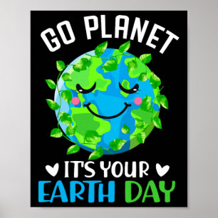 Go Planet ist der Tag Ihrer Erde 5 Poster