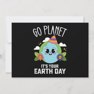 Go Planet ist Ihr Earth Day Funny Geburtstag Einladung