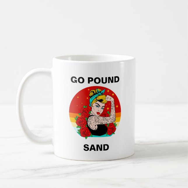 Go Pound Sand - Mama Flexodruck Kaffeetasse (Links)