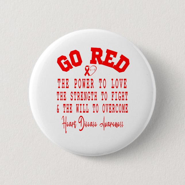 Go Red Quote Ribbon Heart Disease Awareness Month Button (Vorderseite)