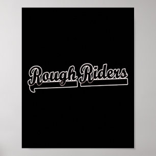 Go Rough Riders Fußball Baseball Basketbal Poster