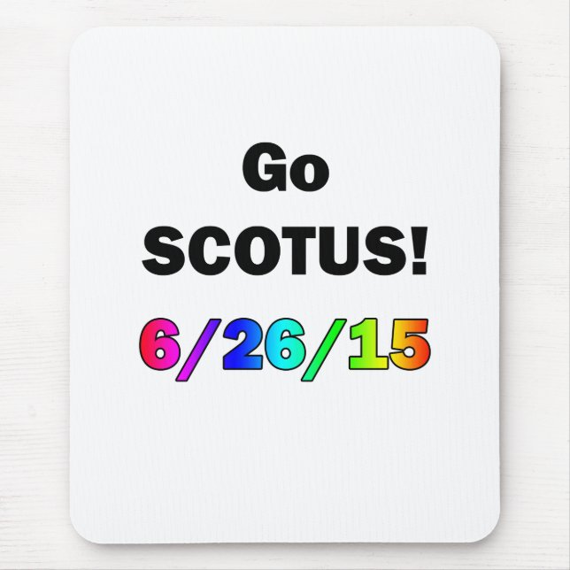 Go SCOTUS Mousepad (Vorne)