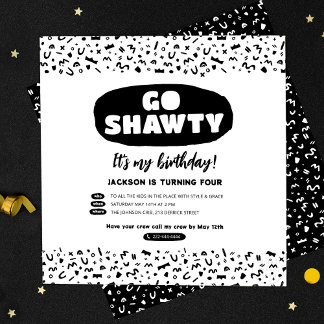 Go Shawty Es ist dein Geburtstag, Hip Hop Rap Part Einladung