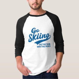 Go Skiing – Minimal Winter Sports Typography Desig T-Shirt
