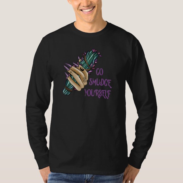 Go Smudge Yourself T-Shirt (Vorderseite)