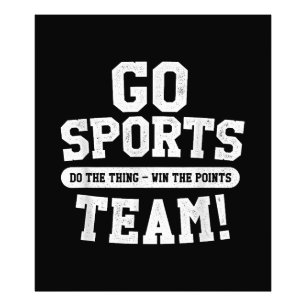 Go Sport Team! Funny Sports Fotodruck