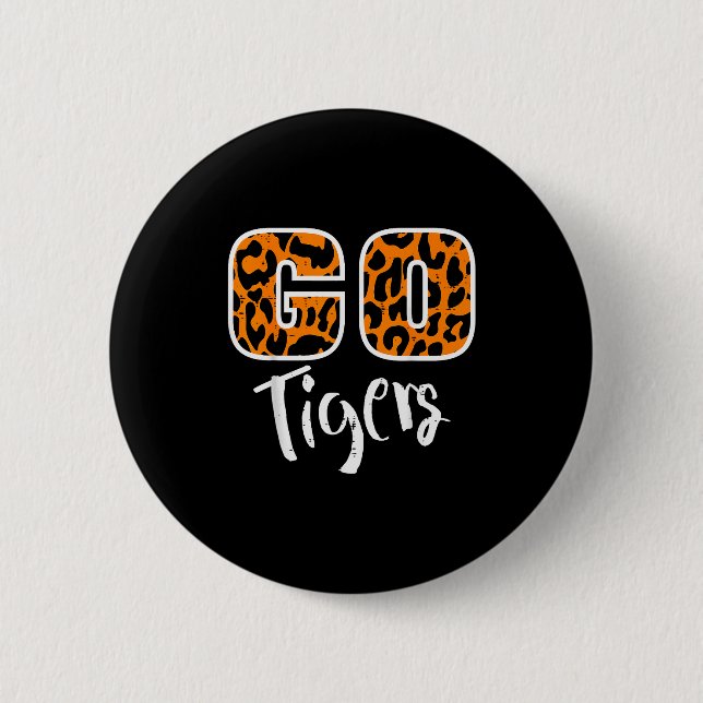 Go Tiger Men Women Kids Girls Youth Boys Teen  Button (Vorderseite)