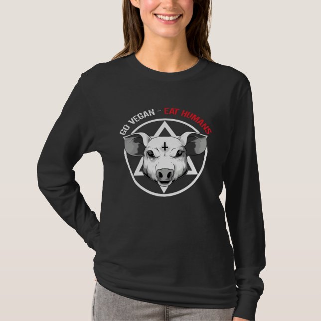 Go Vegan Eat Humans  Satanic Vegan Pig T-Shirt (Vorderseite)