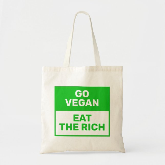 "Go Vegan - Eat The Rich" Green Climate Activism Tragetasche (Vorne)
