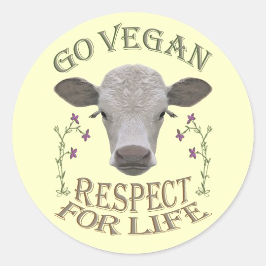 Go Vegan Respect For Life Runder Aufkleber Zazzle At