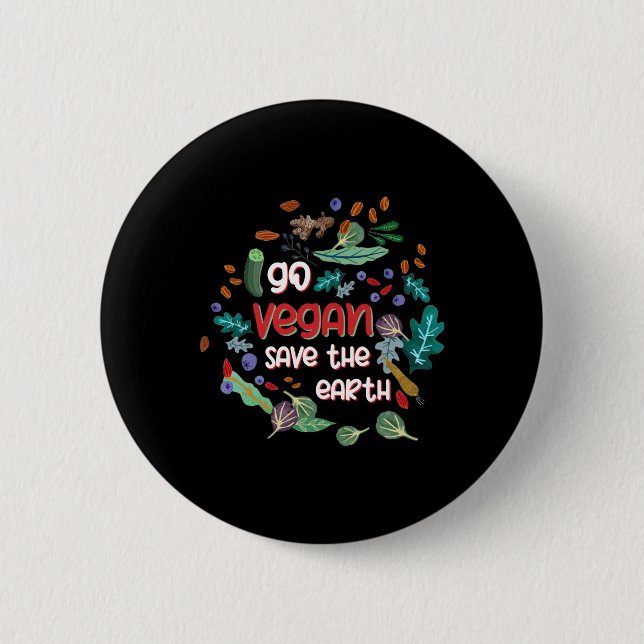 Go Vegan Rett the Earth Button (Vorderseite)