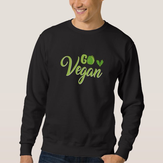 Go Vegan Vegetarian I Love Veggies Vegetable Vegan Sweatshirt (Vorderseite)