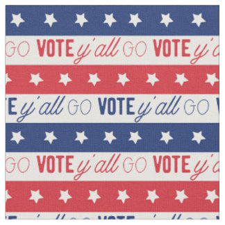 Go Vote Y'all Wählermuster Stoff