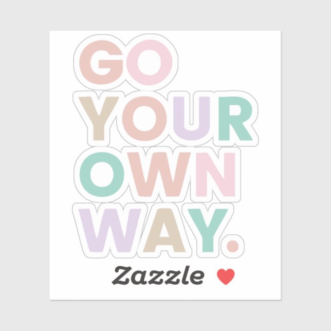 Go Your Own Way Aufkleber (Blatt)