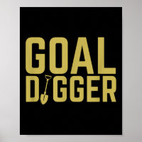 Goal Digger Funny Sales Team Motivierend