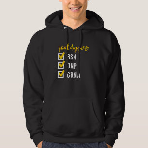 Goal Digger Inspiration Nurse Anästhesist Hoodie