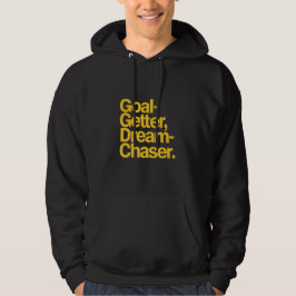 Goal Getter Dream Chaser Yellow Typography Hoodie