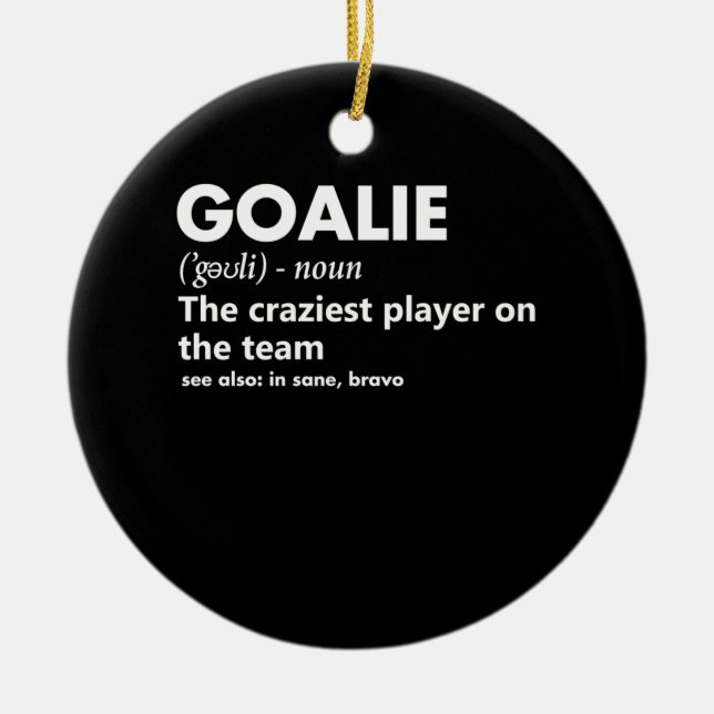 Goalie Goalkeeper Definition Fußball Hockey Keramik Ornament (Vorne)