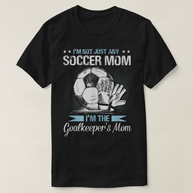 Goalkeeper Mama Shirt Soccer Goalie Mama Mothers D (Design vorne)