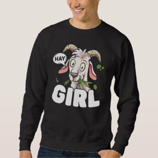 Goat  Animal Farmer Goat Lady Rancher Farming 1 Sweatshirt