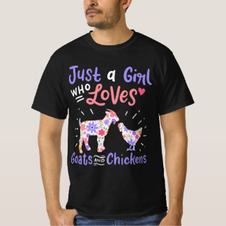 Goat Chicken Just A Girl Who Loves Goats and Chick T-Shirt