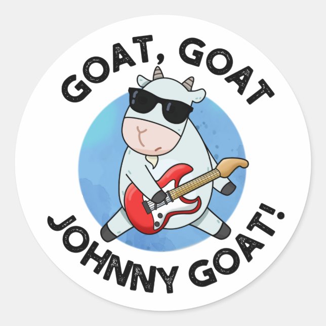 Goat Goat Johnny Goat Funny Music Animal Pub Runder Aufkleber (Vorderseite)