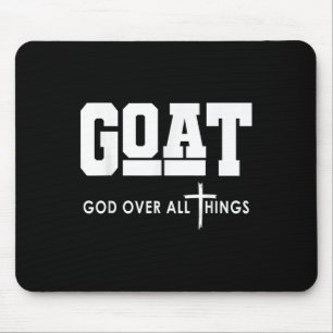 Goat God Over All Things Funny Jesus Christlich _1 Mousepad