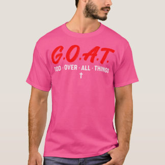 GOAT Gott über alles Funny Bekleid T-Shirt