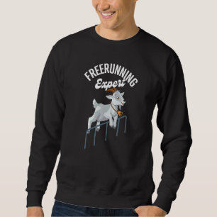 Goat Jumping Freerunning Experte Farm Animal Goat Sweatshirt